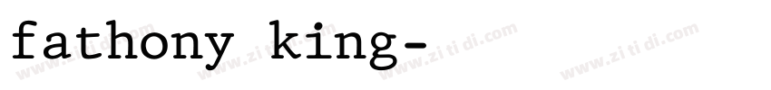 fathony king字体转换